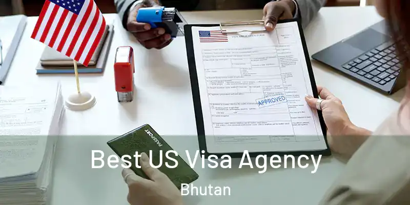  Best US Visa Agency Bhutan